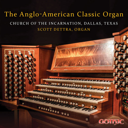 Anglo-American Classic Organ / Various: Anglo-American Classic Organ