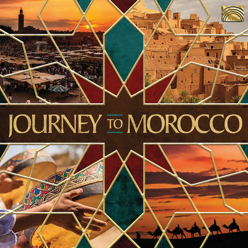 Journey to Morocco / Various: Journey to Morocco