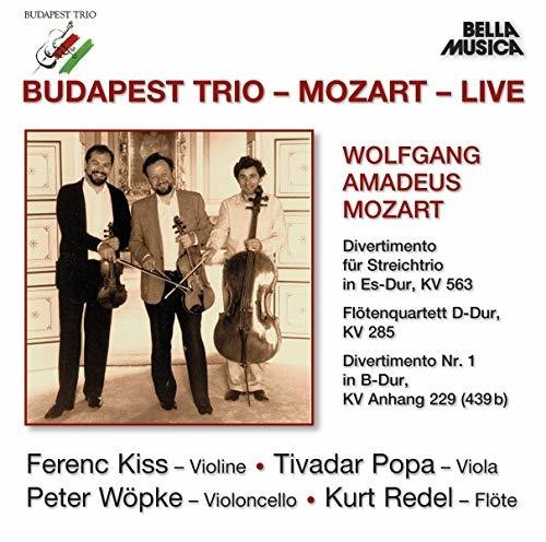 Mozart / Budapest Trio: Live