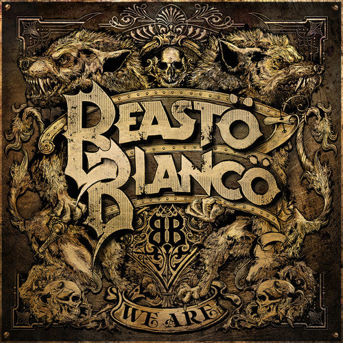 Beasto Blanco: We Are