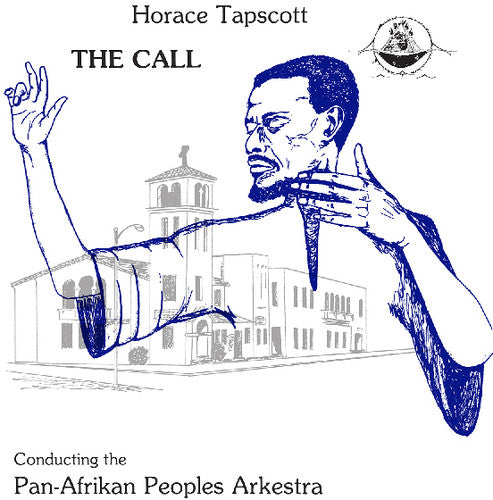 Tapscott, Horace & Pan-Afrikan Peoples Arkestra: Call