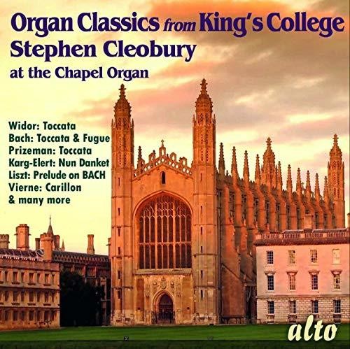 Cleobury, Stephen: Organ Classics From King's College Chapel