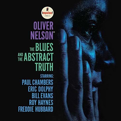 Nelson, Oliver: The Blues And The Abstract Truth