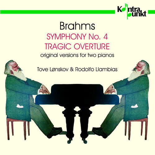 Brahms / Lonskov & Llambias: Symphony 4 / Tragic Overture