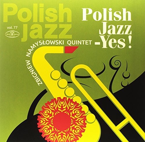 Namyslowski, Zbigniew Quintet: Polish Jazz: Yes