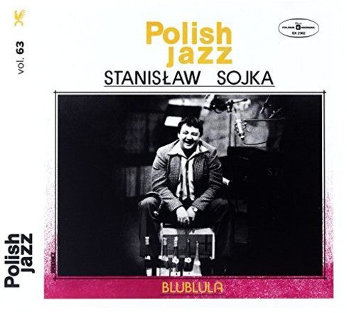 Soyka, Stanislaw: Blublula (Polish Jazz)