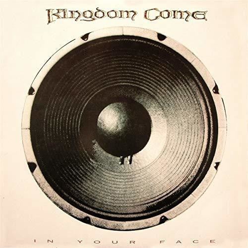 Kingdom Come: In Your Face