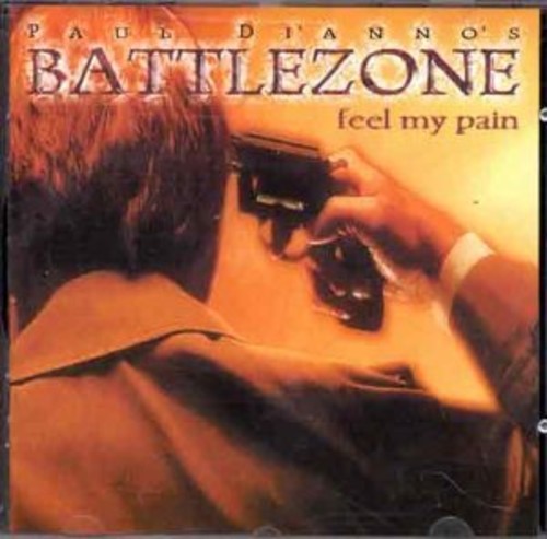 Di'Anno, Paul / Battlezone: Feel My Pain