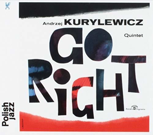 Kurylewicz, Andrzej: Go Right (Polish Jazz)