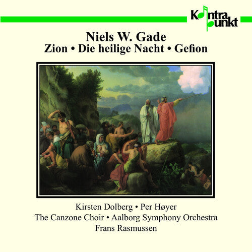 Gade / Canzone Choir / Rasmussen: Die Heilige Nacht