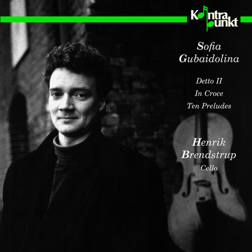 Gubaidulina / Brendstrup / Christensen: Cello Works