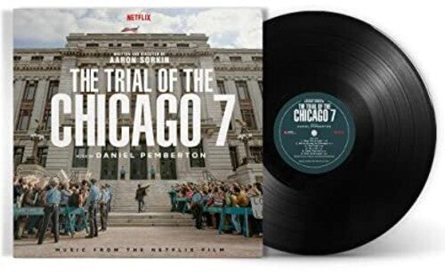 Pemberton, Daniel: The Trial of the Chicago 7 (Music From the Netflix Film)