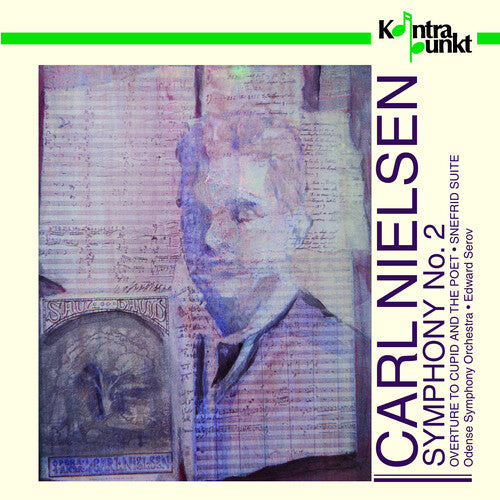 Nielson / Serov / Odense Symphony Orchestra: Symphony 2 / Overture to Cupid & the Poet