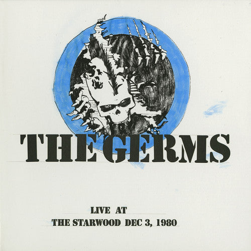 Germs: Live At Starwood Dec 3,1980