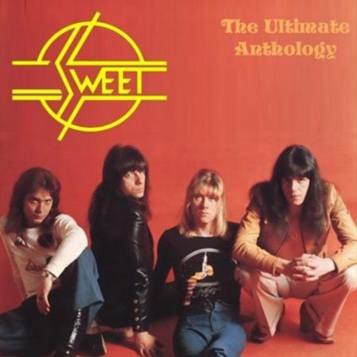 Sweet: Ultimate Anthology