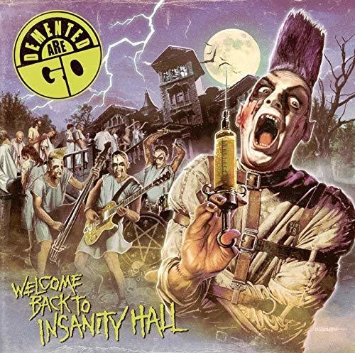 Demented Are Go: Welcome Back To Insanity Hall