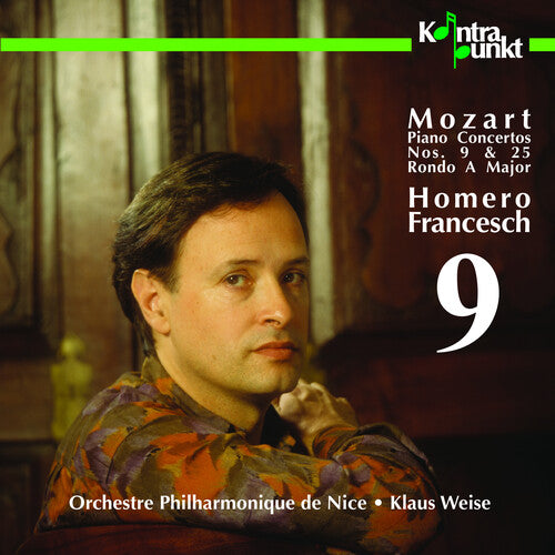 Mozart / Francesch / Weise / Orch. Phil. De Nice: Concerto 9 & 25