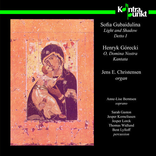 Gubaidulina / Gorecki: Works for Organ