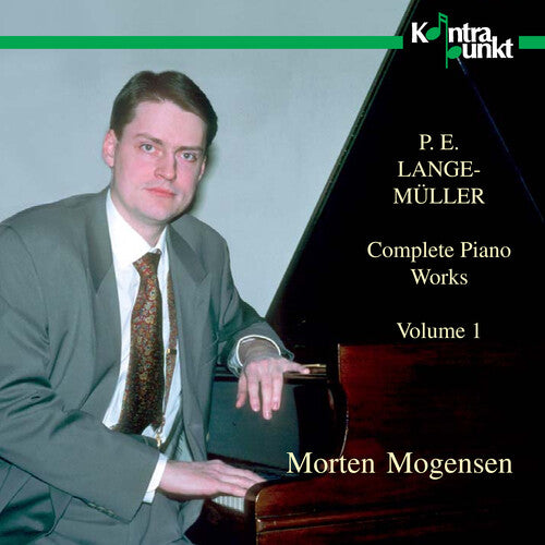 Lange-Muller / Mogensen: Piano Music 1