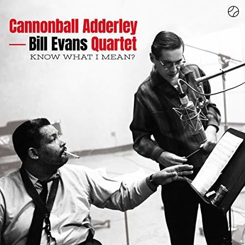 Adderley, Cannonball / Evans, Bill Quartet: Know What I Mean