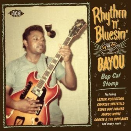 Rhythm N Bluesin by the Bayou: Bop Cat Stomp / Var: Rhythm N Bluesin By The Bayou: Bop Cat Stomp / Various