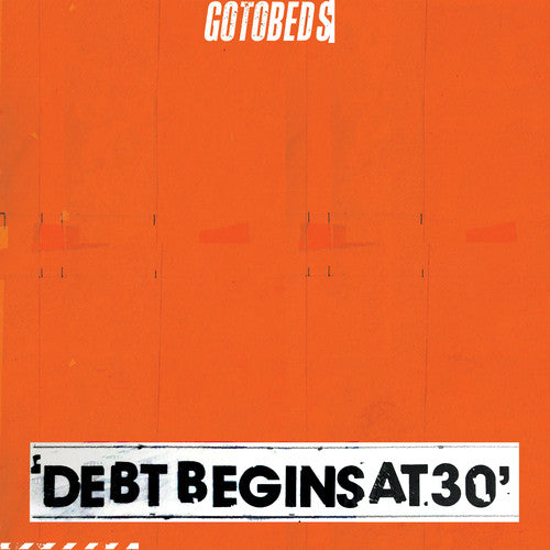 Gotobeds: Debt Begins At 30