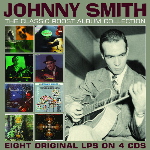 Smith, Johnny: The Classic Roost Album Collection