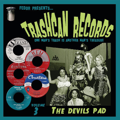 Trashcan Records Volume 3: Devils Pad / Various: Trashcan Records Volume 3: Devils Pad