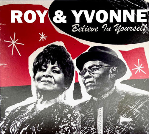 Roy & Yvonne: Believe In Yourself