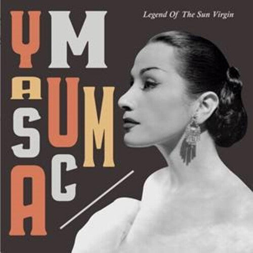 Sumac, Yma: Legend Of The Sun Virgin