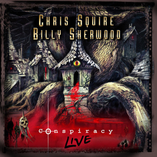 Squire, Chris / Sherwood, Billy: Conspiracy Live