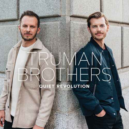 Truman Brothers: Quiet Revolution