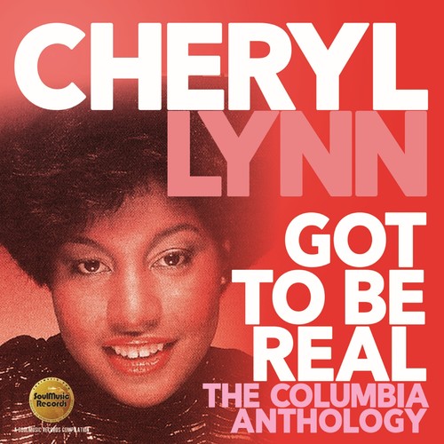 Lynn, Cheryl: Got To Be Real: The Columbia Anthology