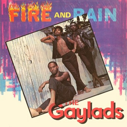 Gaylads: Fire & Rain