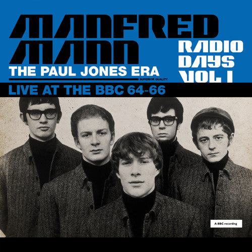 Manfred Mann: Radio Days Vol. 1: Live At The Bbc 1964 66