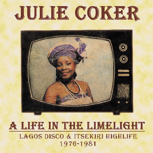 Coker, Julie: Life in the Limelight