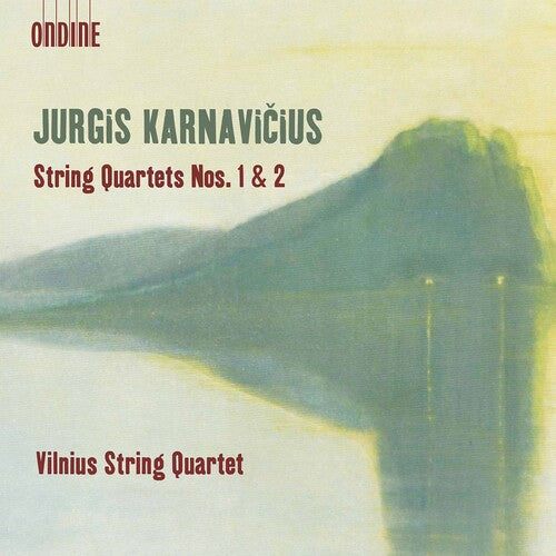 Karnavicius / Vilnius String Quartet: String Quartets 1 & 2