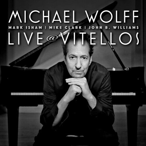 Wolff, Michael: Live At Vitellos