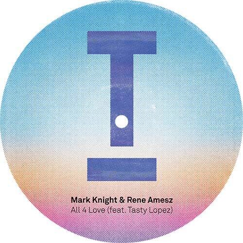 Knight, Mark / Amesz, Rene: All 4 Love