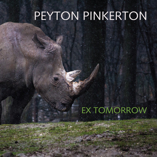 Pinkerton, Peyton: Ex Tomorrow