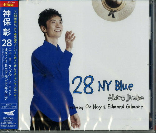 Jimbo, Akira: 28 NY Blue Featuring Oz Noy & Edmond Gilmore