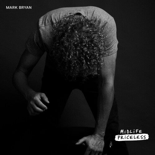 Bryan, Mark: Midlife Priceless