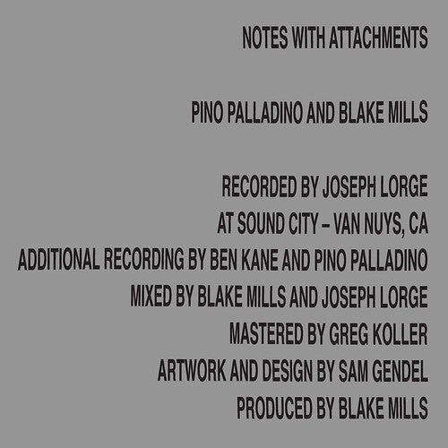 Palladino, Pino / Mills, Blake: Notes With Attachments