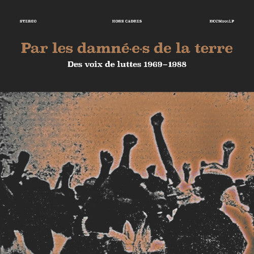 Par Les Damnees De La Terre / Various: Par Les Damnees de la Terre