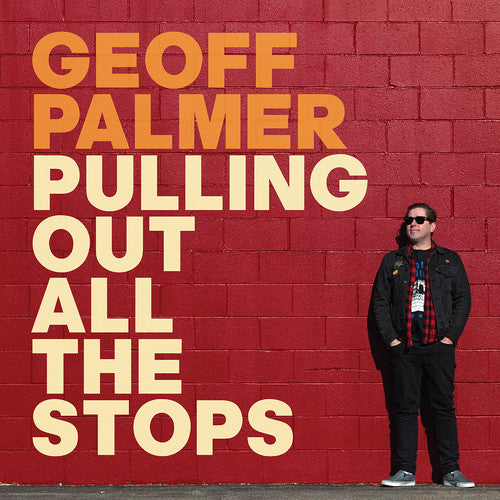 Palmer, Geoff: Pulling Out All the Stops