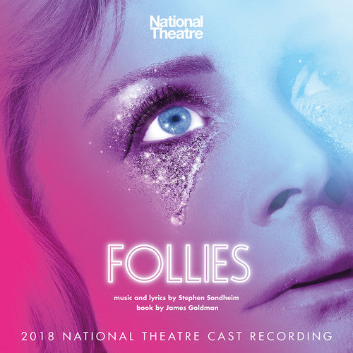 Sonheim, Stephen: Folllies (2018 National Theatre Cast Recording)