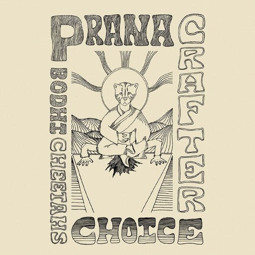 Prana Crafter: Bodhi Cheetah's Choice