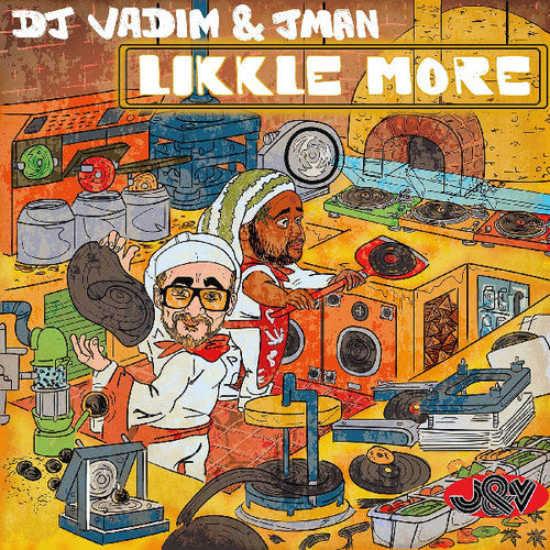 DJ Vadim & Jman-Likkle More: Likkle More