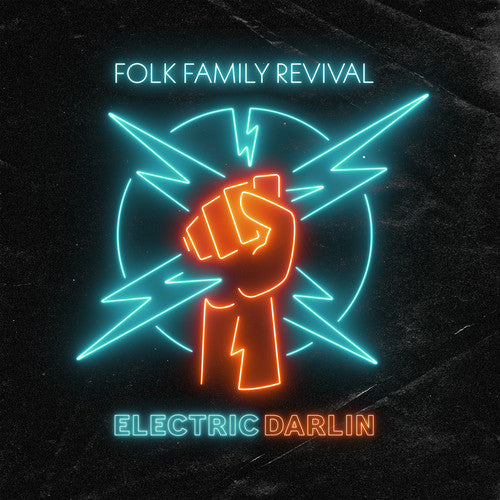 Folk Family Revival: Electric Darlin