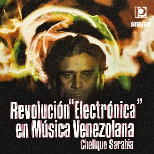 Sarabia, Chelique: Revolucion Electronica en Musica Venezolana
